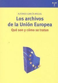 ARCHIVOS DE LA UNION EUROPEA,LOS