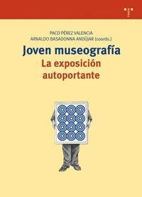 JOVEN MUSEOGRAFIA LA EXPOSICION AUTOPORTANTE