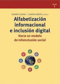 ALFABETIZACION INFORMACIONAL E INCLUSION DIGITAL