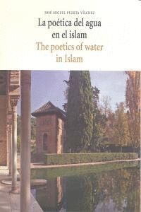 POETICA DEL AGUA EN EL ISLAM,LA