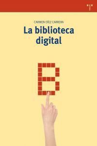 BIBLIOTECA DIGITAL,LA