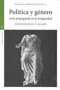 POLITICA Y GENERO PROPAGANDA ANTIGUEDAD