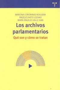 ARCHIVOS PARLAMENTARIOS,LOS