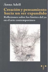 CREACION Y PENSAMIENTO HACIA UN SER EXPANDIDO