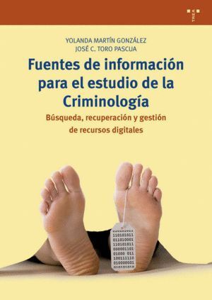 FUENTES DE INFORMACION PARA EL ESTUDIO DE LA CRIMINOLOGIA