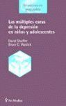 MULTIPLES CARAS DE LA DEPRESION EN NIÑOS Y ADOLESCENTES,LAS