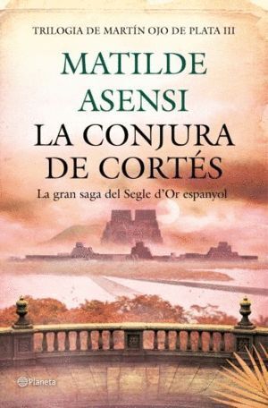 LA CONJURA DE CORTÉS