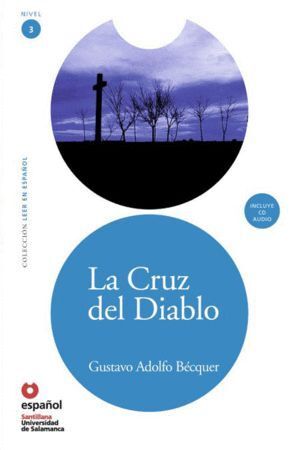 CRUZ DEL DIABLO,LA LEER EN ESPAÑOL NIV.3