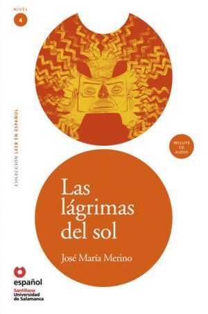 LAS LAGRIMAS DEL SOL (+CD) 