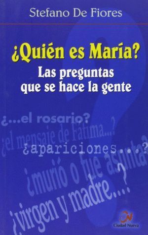 ¿QUIEN ES MARIA? LAS PREGUNTAS QUE SE HACE LA GENTE