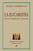 EUCARISTIA EN LOS PADRES DE LA IGLESIA,LA