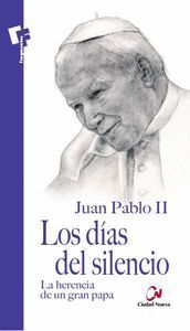DIAS DEL SILENCIO,LOS