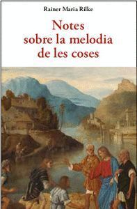 NOTES SOBRE LA MELODIA DE LES COSES