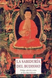 SABIDURIA DEL BUDISMO,LA