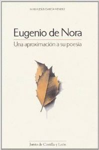 EUGENIO DE NORA UNA APROXIMACION POESIA