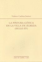 PINTURA GOTICA EN LA VILLA DE AGREDA (SIGLO XV)