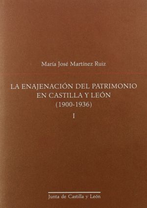 ENAJENACION DEL PATRIMONIO (2T) CAST/LEON 1900-1936