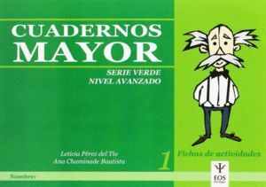 CUADERNOS MAYOR 1 AVANZADO VERDE
