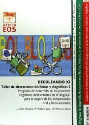 BECOLEANDO XI. TALLER DE ALTERACIONES DISLEXICAS Y DISGRAFIC