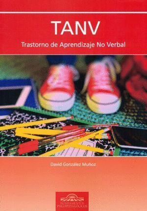 TANV. TRASTORNO DE APRENDIZAJE NO VERBAL