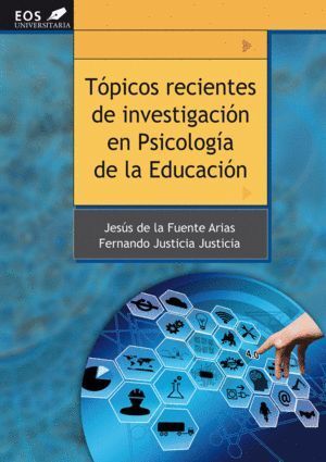 TOPICOS RECIENTES DE INVESTIGACION EN PSICOLOGIA DE LA EDUCA