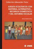 JUEGOS ECOLOGICOS CON MATERIAL ALTERNATIVO RECURSOS DOMESTIC