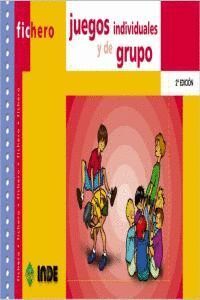 JUEGOS INDIVIDUALES Y DE GRUPO 4ªED