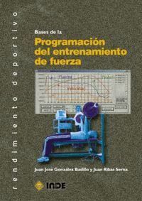 BASES PROGRAMACION DEL ENTRENAMIENTO DE FUERZA 2ªED