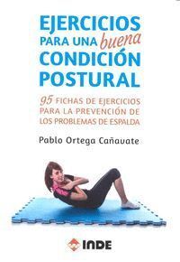 EJERCICIOS PARA UNA BUENA CONDICION POSTURAL
