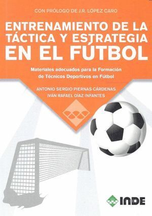 ENTRENAMIENTO DE LA TACTICA Y ESTRATEGIA EN EL FUTBOL