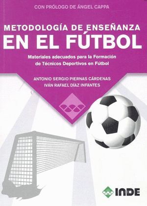 METODOLOGIA DE ENSEÑANZA EN EL FUTBOL