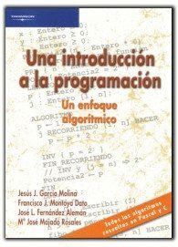 UNA INTRODUCCION A LA PROGRAMACION UN ENFOQUE ALGORITMICO