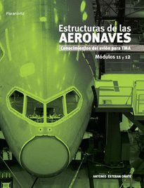 ESTRUCTURAS DE LAS AERONAVES CONOCIMIENTOS AVION 11 Y 12