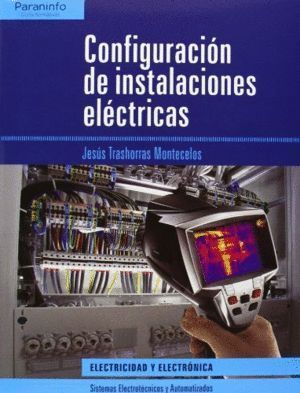 CONFIGURACION DE INSTALACIONES ELECTRICAS (CF)