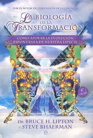 BIOLOGIA DE LA TRANSFORMACION,LA