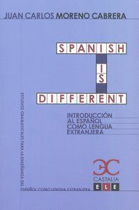 SPANISH IS DIFFERENT