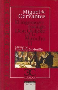 INGENIOSO HIDALGO DON QUIJOTE DE LA MANCHA II CC NE.