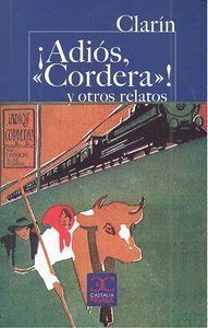 ADIOS CORDERA Y OTROS RELATOS NE