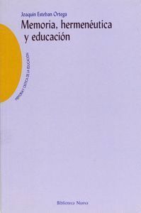 MEMORIA,HERMENEUTICA Y EDUCACION