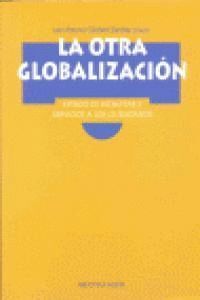 OTRA GLOBALIZACION,LA