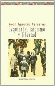 IZQUIERDA,LAICISMO Y SOCIEDAD