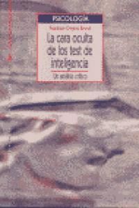 CARA OCULTA DE LOS TEST DE INTELIGENCIA,LA