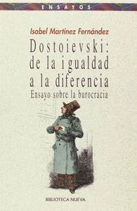 DOSTOEVSKI DE LA IGUALDAD A LA DIFERENCIA