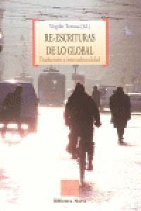 RE-ESCRITURAS DE LO GLOBAL