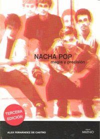 NACHA POP MAGIA Y PRECISION MILENIO