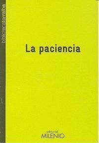 PACIENCIA,LA