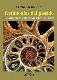 TESTIMONIOS DEL PASADO
