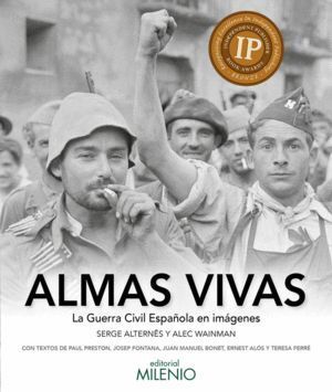 ALMAS VIVAS LA GUERRA CIVIL ESPAÑOLA EN IMAGENES