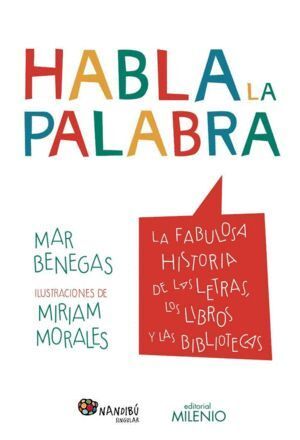 HABLA LA PALABRA