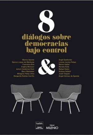 8 DIALOGOS DE DEMOCRACIAS BAJO CONTROL